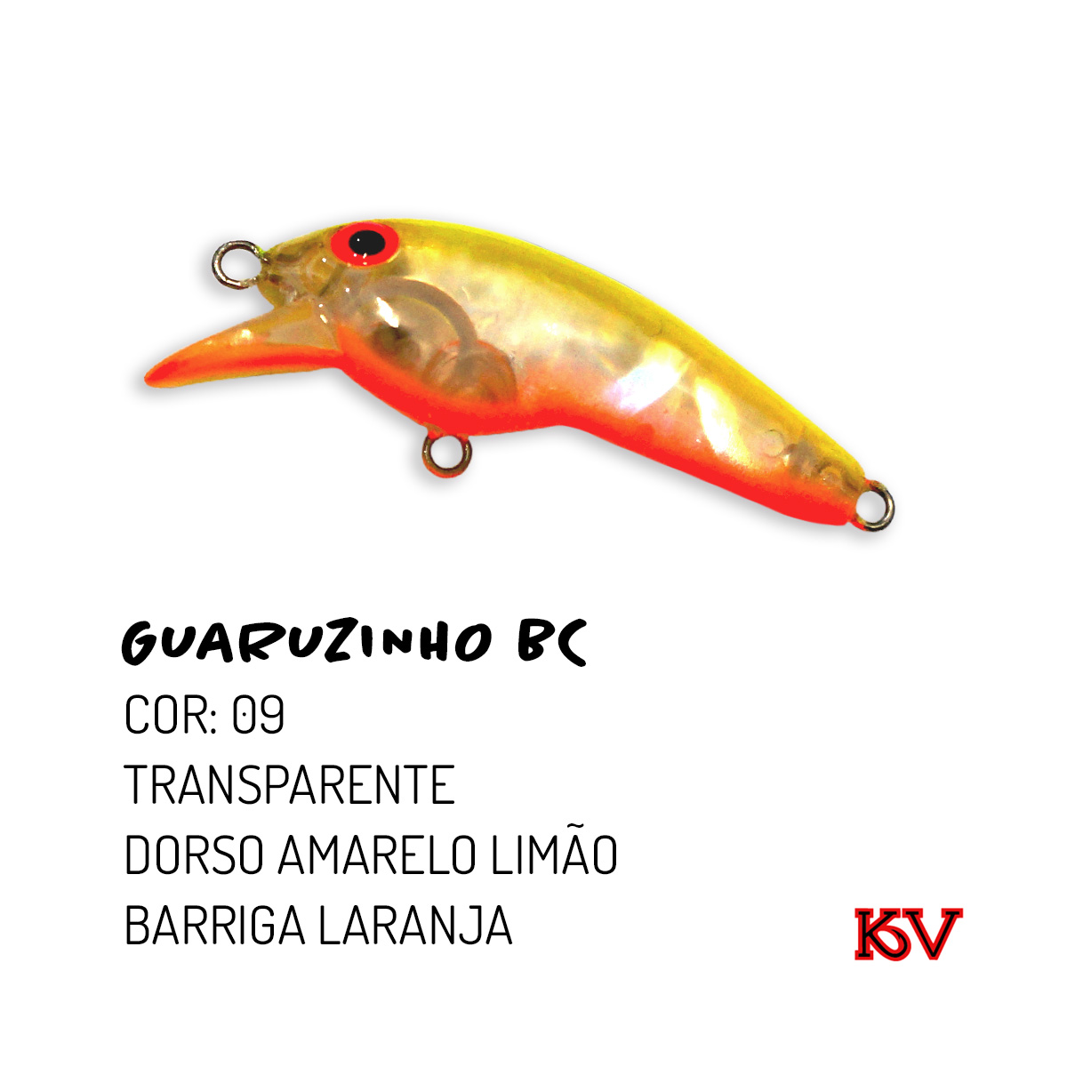 Isca Guaruzinho BC KV 5cm 4,3g meia-água com barbela curta e rattlin para traíra e tucunaré cor 09 transparente dorso amarelo limão barriga laranja