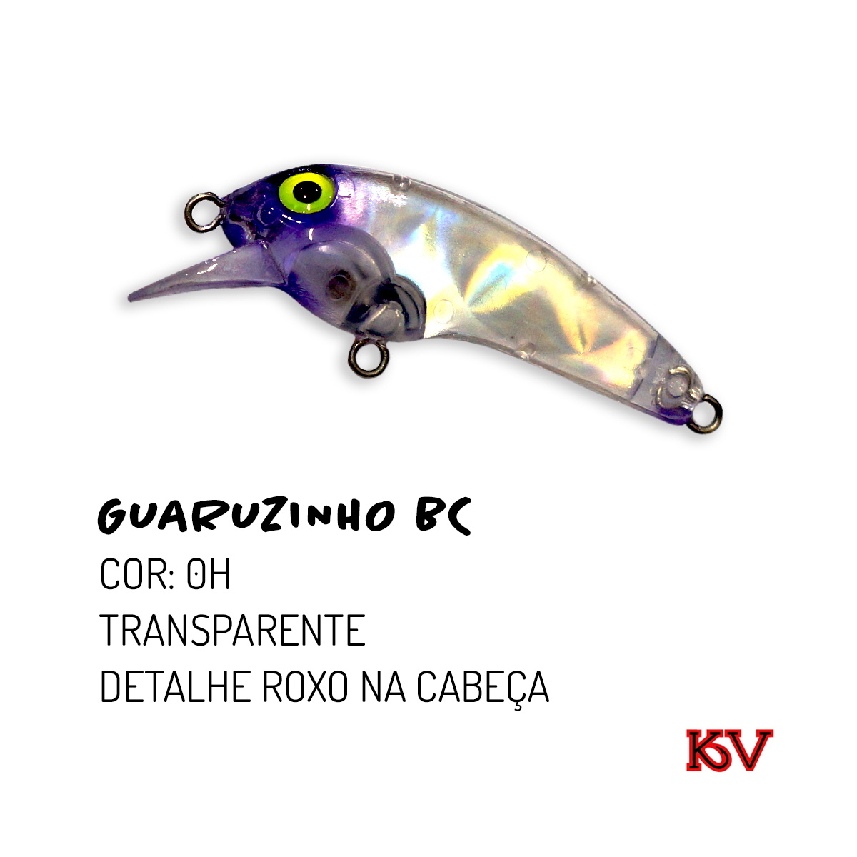 Isca Guaruzinho BC KV 5cm 4,3g meia-água com barbela curta e rattlin para traíra e tucunaré cor 0h transparente detalhe roxo na cabeça